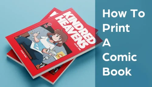 How to Print a Professional Comic Book