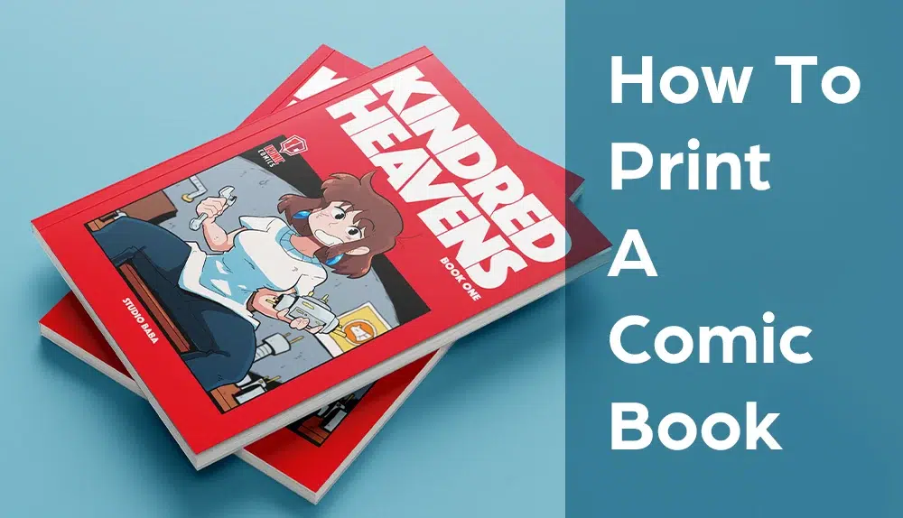 How to Print a Professional Comic Book
