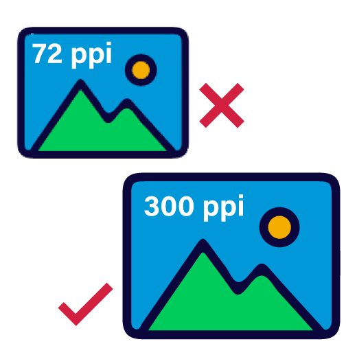 make sure the resolution is 300 PPI