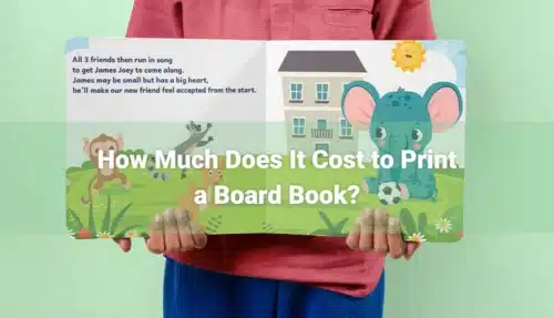 How Much Does It Cost to Print a Board Book