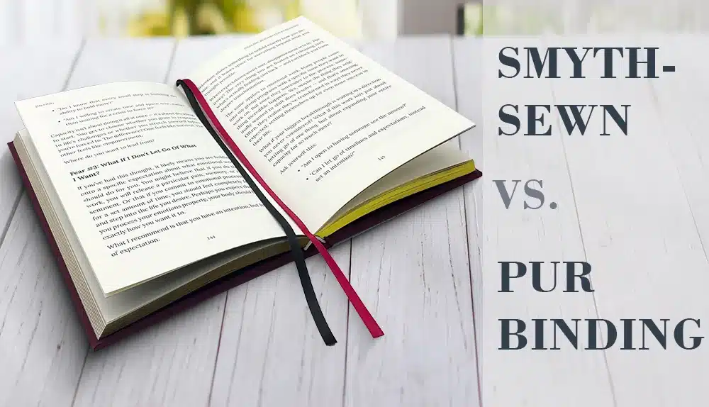 Smyth-Sewn vs. PUR Hardcover Binding