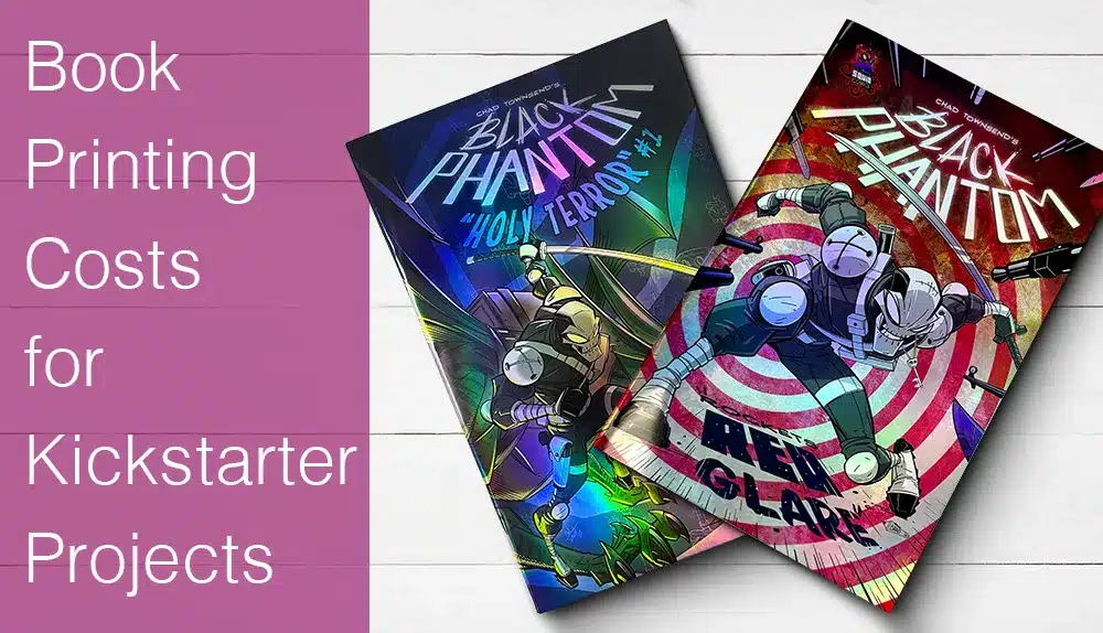 Book Printing Costs for Kickstarter Projects