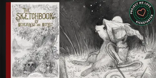 The Sketchbook of Neverwas and Notyet