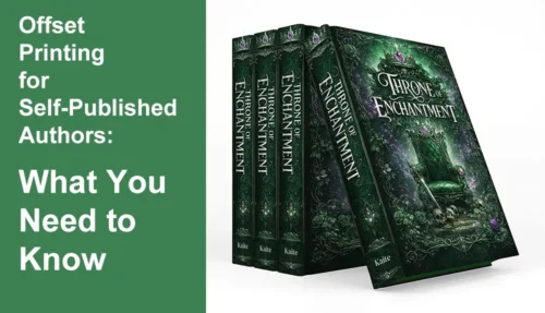 Offset Printing for Self-Published Authors
