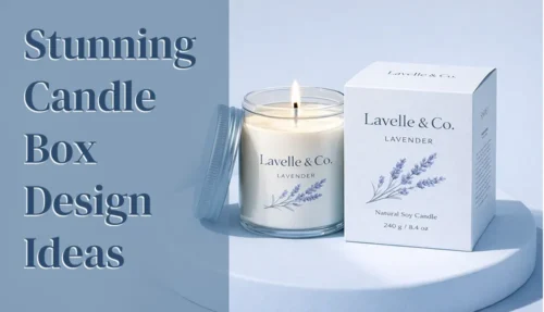 Stunning Candle Box Design Ideas